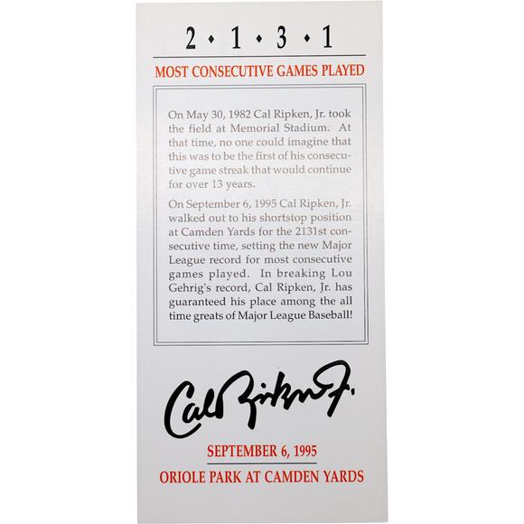 2131 Cal Ripken Jr Most Consecutive Games Played 8.5" x 4" - Picture 2 of 8